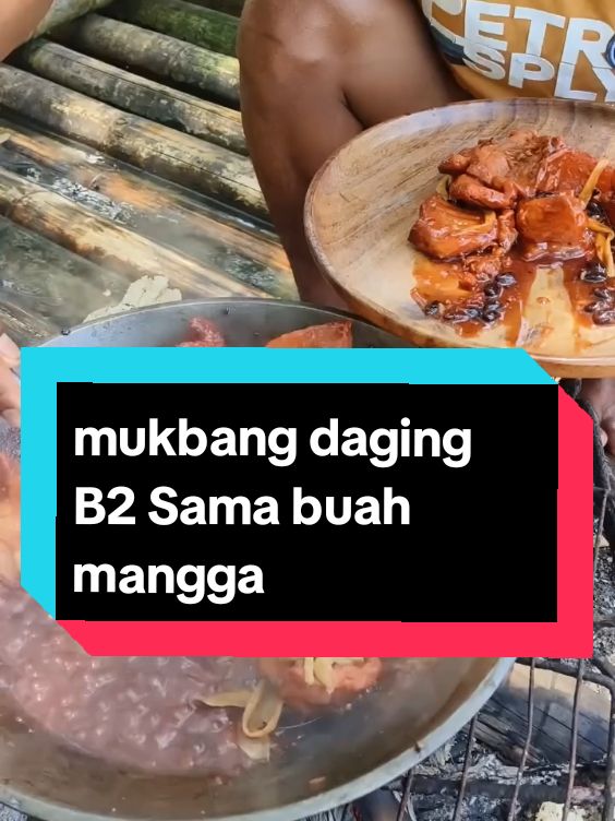 mukbang daging B2 sama buah mangga.. #fyppp #mukbang #Daging #seafood #virall 