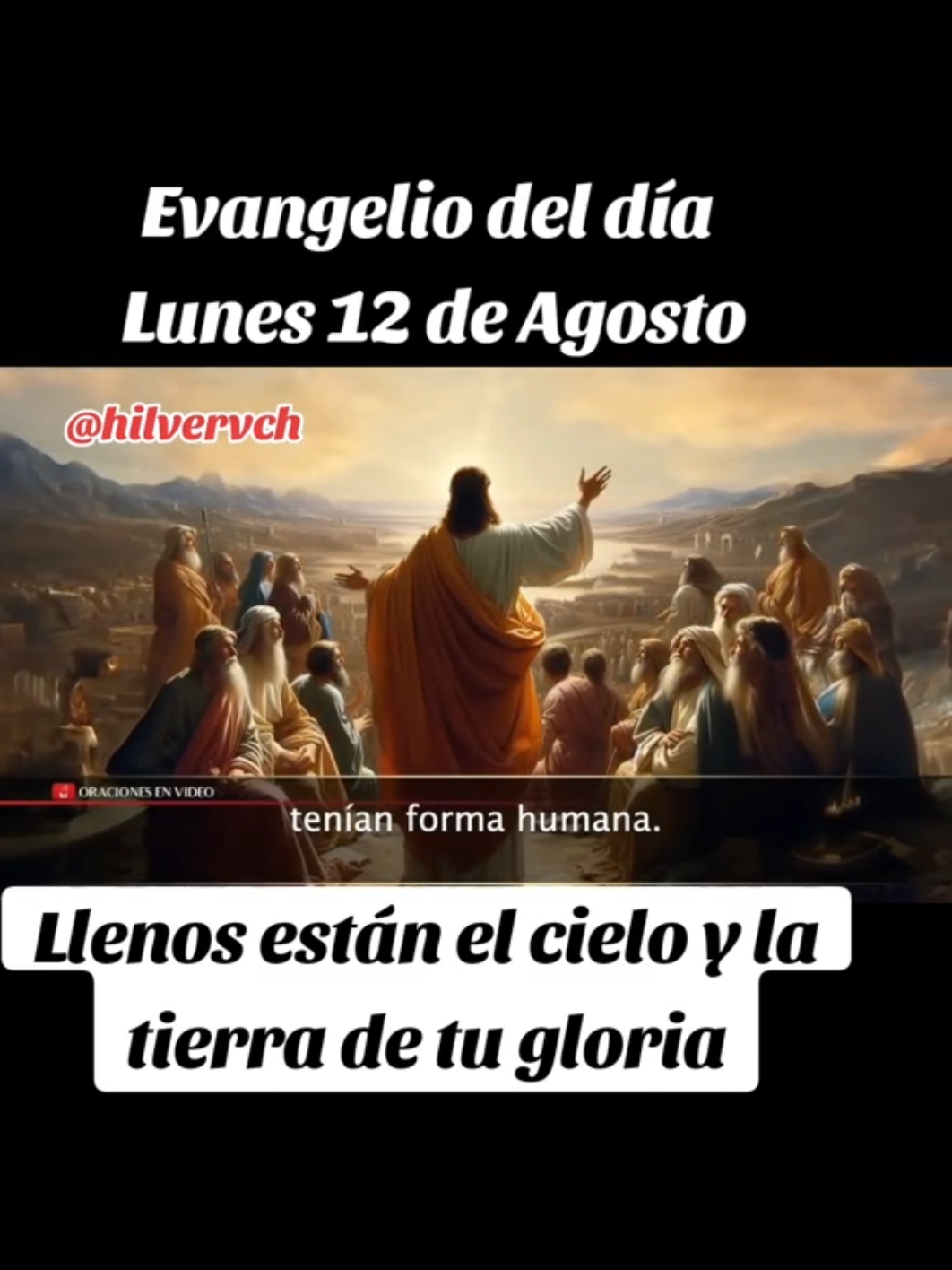 Evangelio del día  Lunes 12 de Agosto del 2024.  #Evangeliodehoy #✝️ #Dios  #Evangeliodeldia #Evangelio #hoy #Pray #familia #paz #hilvervch #Jesuschrist #espiritusanto🕊🔥 #misericordia #santidade #jesus #pray #longervideo #longvideo #agosto #Madonna #Diosesamor #comparte 