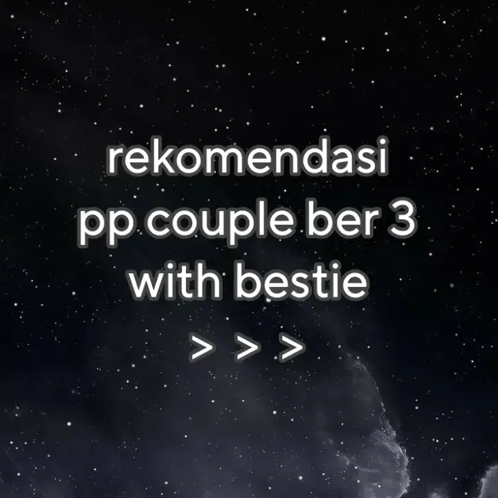 trio with bestie, part 2 #pp #ppcouple #withbestie #tag #bestie #aesthetic #kece #lucu #keren #slide #foryou #foryoupage #4u #4upage #fyp #fypシ #fypplis #xyzbca #masukberanda #lewatberanda #semogasuka #gasukaskip📵 #gabutdoang 