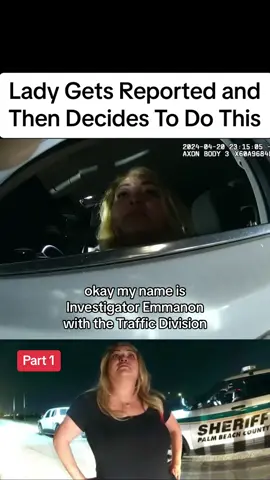 Lady Gets Reported and Then Decides To Do This