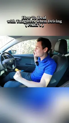 PART 1 : How To Deal with Tailgaters when Driving #driving #tailgaters #deal #auto #licence #holder #manual #foryou #fyp #foryoupage #fy #jogging #viral #viralvideo #tiktok #unitedkingdom #uk #walking #beginners #drivingmanual #quickly 