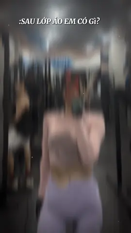 Lớp mỡ 🤣 #QQ #gym #CapCut 