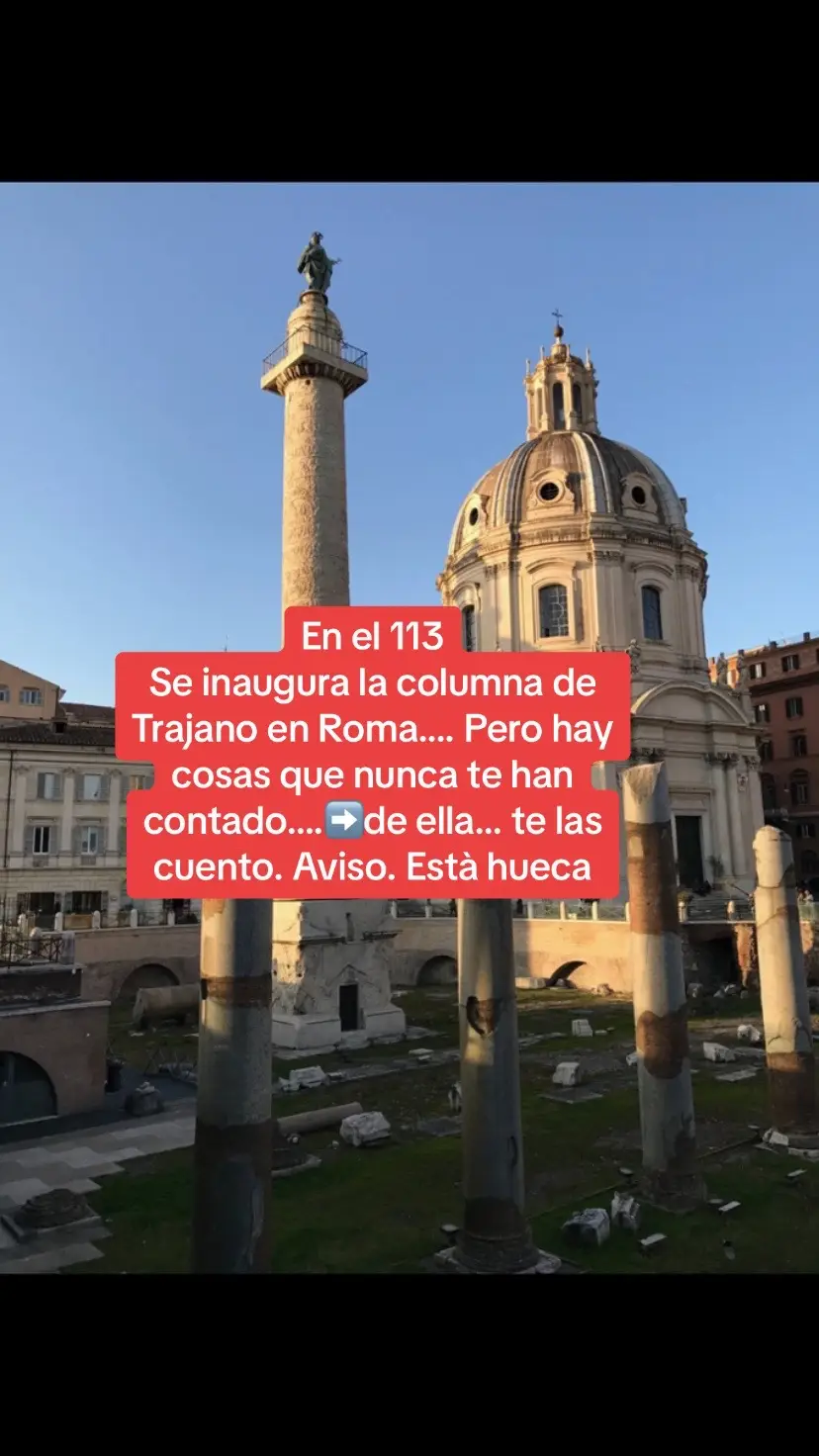 12 mayo del 113 Se inaugura la columna de Trajano en Roma…. Pero hay cosas que nunca te han contado….➡️ #SabiasQue #historia #AprendeEnTikTok #roma #trajano