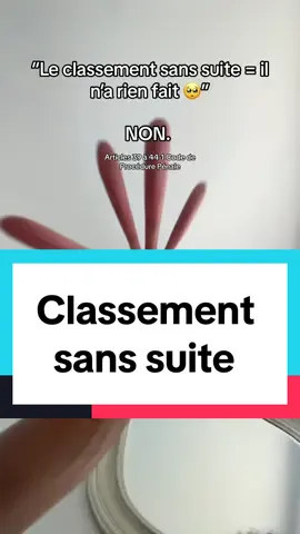 Rappel du classement sans suite 