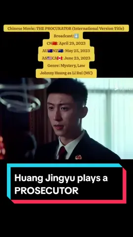 Kalian udah lihat Huang Jingyu jadi JAKSA belum? Cobain deh tonton film ini, ada di youtube, cari aja sendiri 👍 Have you seen Huang Jingyu as a PROSECUTOR yet? Cobain watched this movie, it's on youtube, look it up yourself 👍  Chinese Movie: THE PROCURATOR (International Version Title)  Broadcast:⬇️ CN🇨🇳: April 29, 2023 AU🇦🇺NZ🇳🇿: May 25, 2023 AS🇺🇸CA🇨🇦: June 23, 2023 Genre: Mystery, Law #LiRui #TheProcurator #检察风云 #Prosecutor #mystery #Law #Jaksa #PositiveEnergyActorJohnnyHuang #ActorHuangJingyu #正能量演员黄景瑜 #鲸鱼 #黄景瑜 #黃景瑜 #황징위 #황경유 #หวงจิ่งอวี๋ #HuangJingyu #JohnnyHuang #HuangJingyuFansClub #uniformgodjohnnyhuang #chineseactor #chinesemovie #chinesedrama #cdrama #drama #asiandrama #dramachinaupdate #actingskil #actingskill #actingskills #bestactor #bestacting 