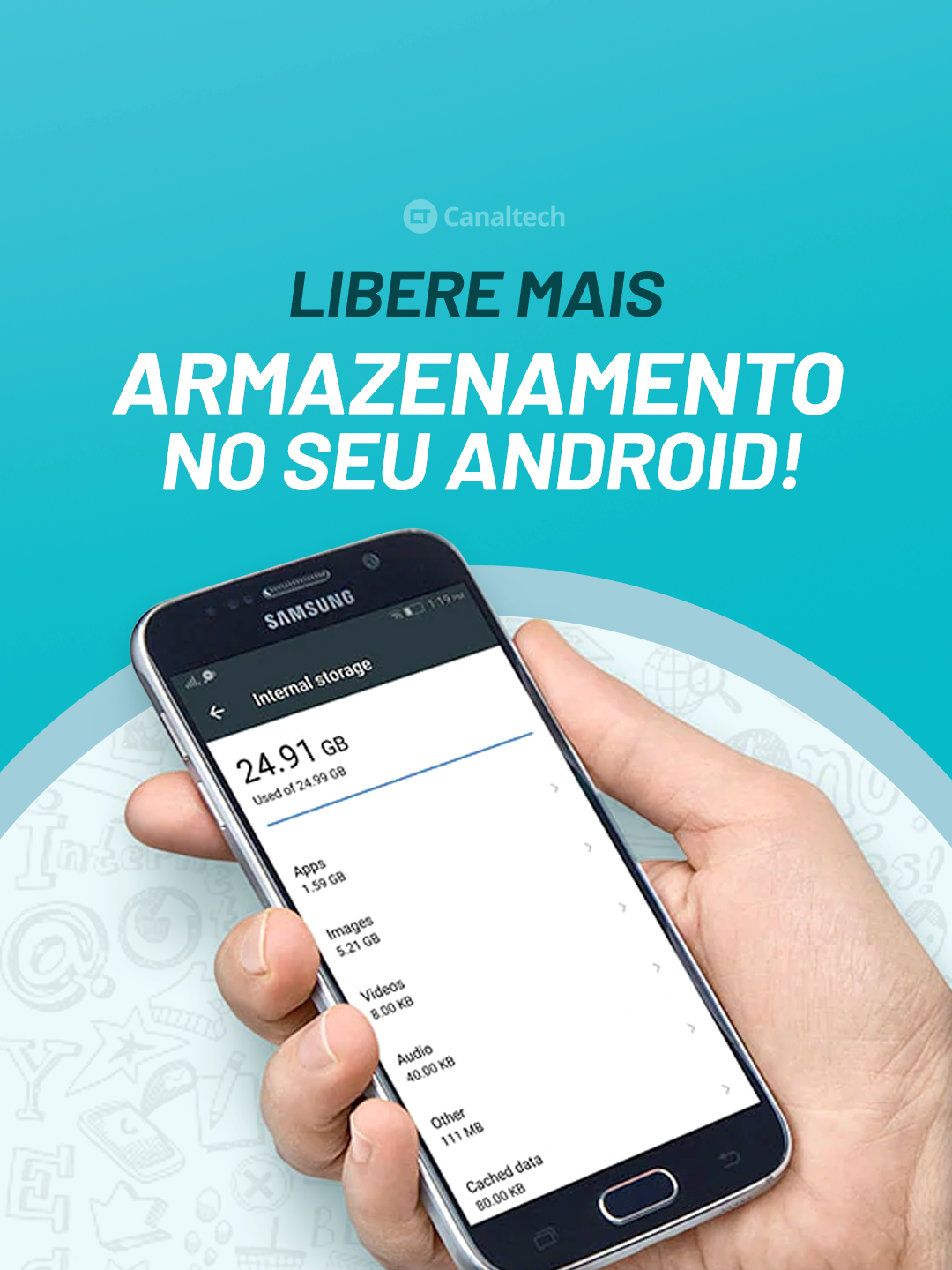 3 DICAS PARA LIBERAR ARMAZENAMENTO DO ANDROID #Canaltech #Armazenamento #Android #Samsung  #Xiaomi #Motorola #celulares