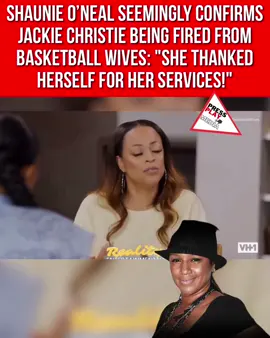 #pressplay▶️: #ShaunieOneal seemingly confirms #JackieChristie being fired from #BasketballWives: 