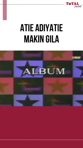 Album Minggu Kita Atie Adiyatie - Makin Gila #albumminggukita #tvrijadul #totaljadul #fyp #viral