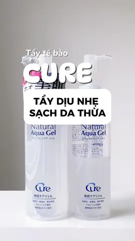 Tẩy tế bào Cure Aqua gel Nhật Bản tẩy sạch cho da láng mình mà không gây mỏng da, rát da #myphamhb #taydachet #skincare #cure 