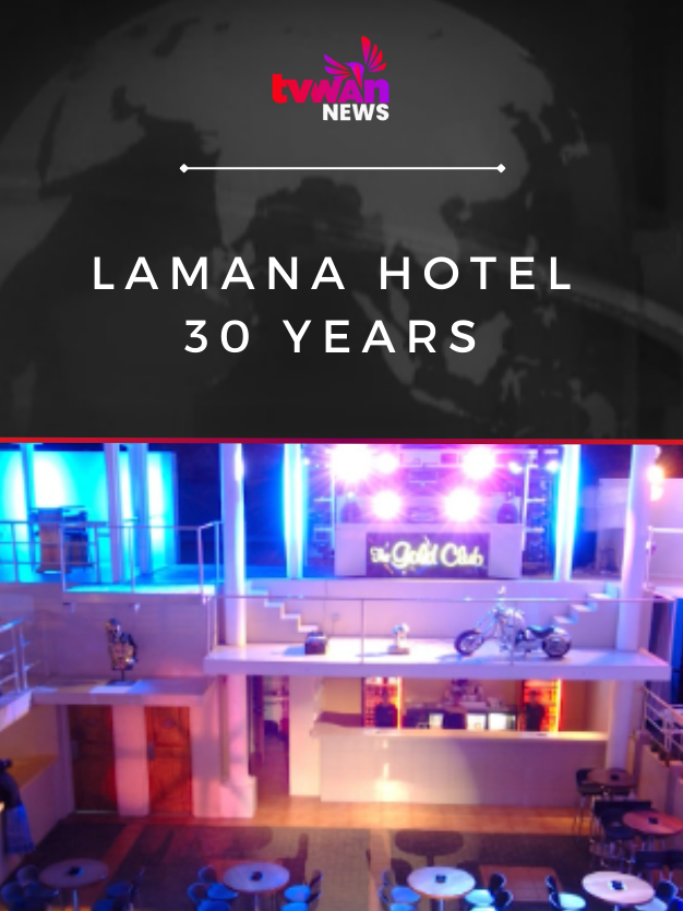 Lamana Hotel 30 Years | #PapuaNewGuinea #PNG #TVWANOnline #TVWANNews