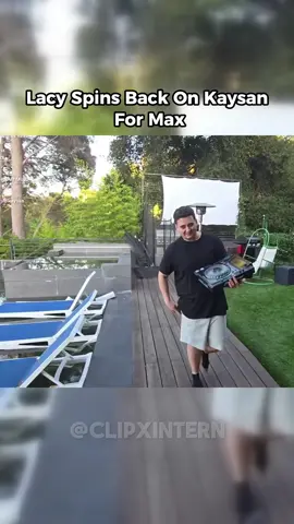 Lacy Spins Back For Max #lacy #plaqueboymax #kaysan #faze