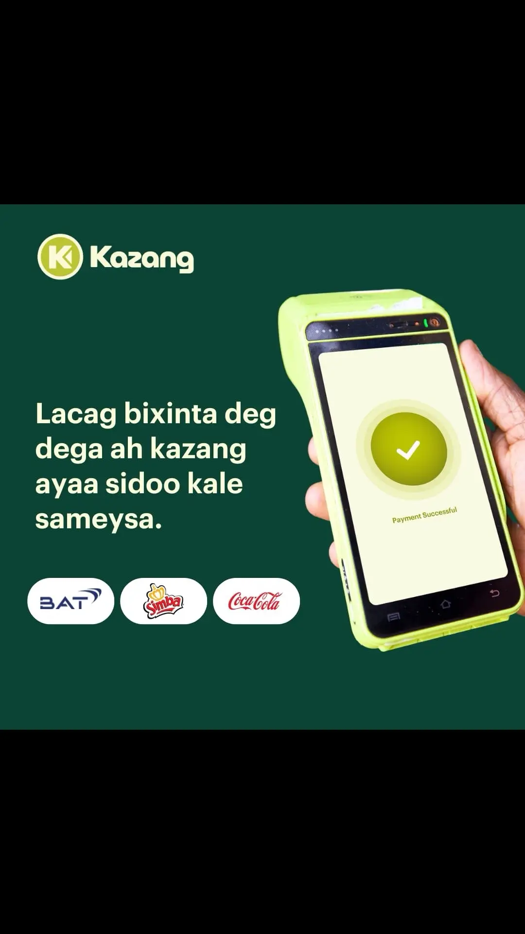 Macaamiisha Kazang ku bixi lacagta adeega si fudut adiga oo isticmaalaya mashiin kaaga kazang isticmaal lacagta kugu jirto mashiinkaaga kazang si aad ugu bixiso adeega sida: BAT,SIMBA,CCBSA iyo kuwoo kalo badan, #YouCanWithKazang