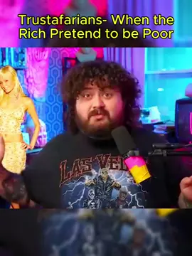Trustafarians: When the Rich Pretend to be Poor #fyp #foryou #Trustafarian #Rich #Pretend #Poor