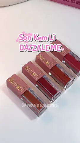 Top 4 màu dễ dùng #sonmoi #son #dazzleme #sonkemli #makeup #reviewlamdep #reviewcamoi #xuhuong #viral #fyp 