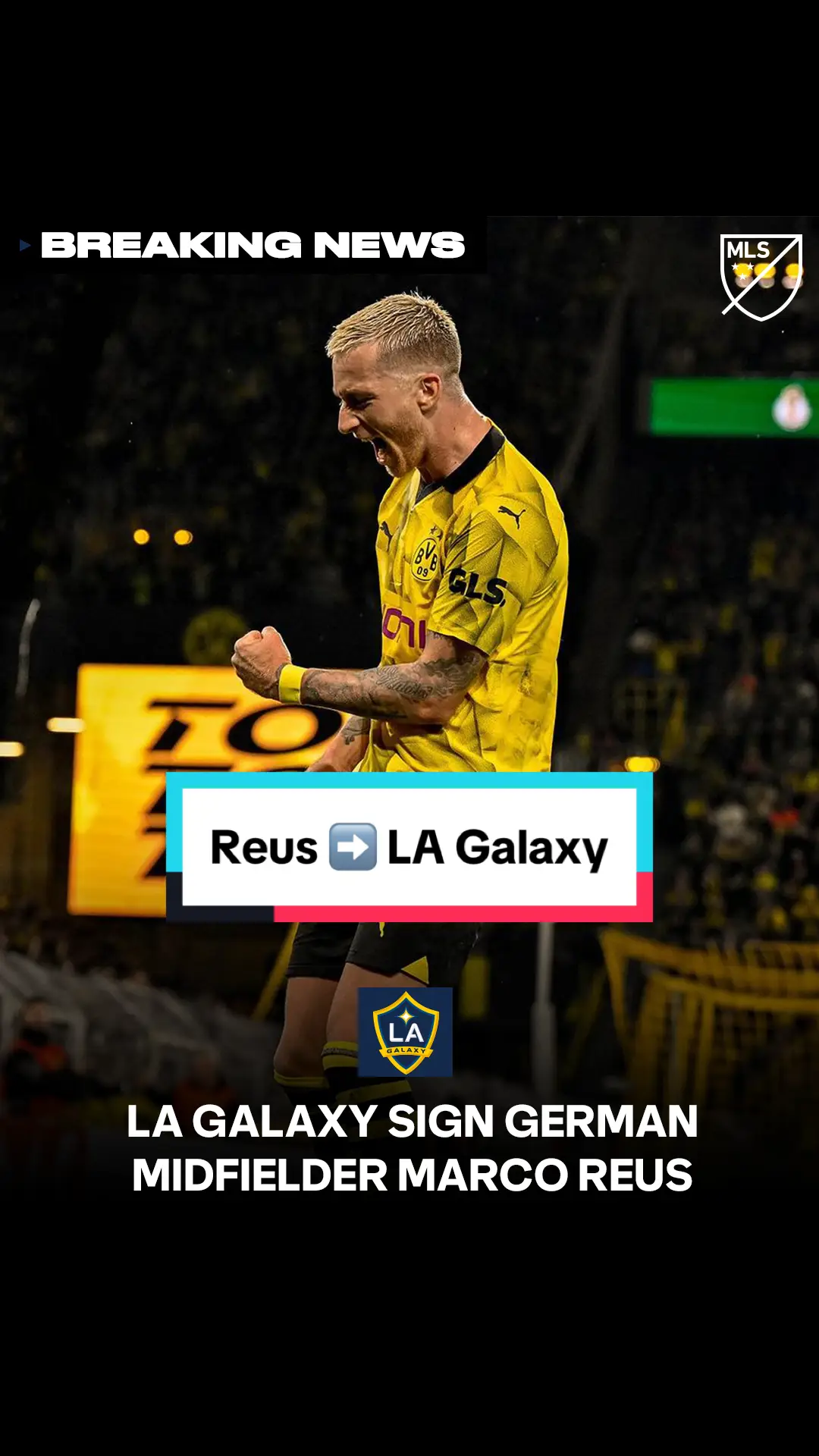 The German maestro Marco Reus joins the @LA Galaxy! 🇩🇪 #MLS #Soccer #dortmund #bundesliga #germany 