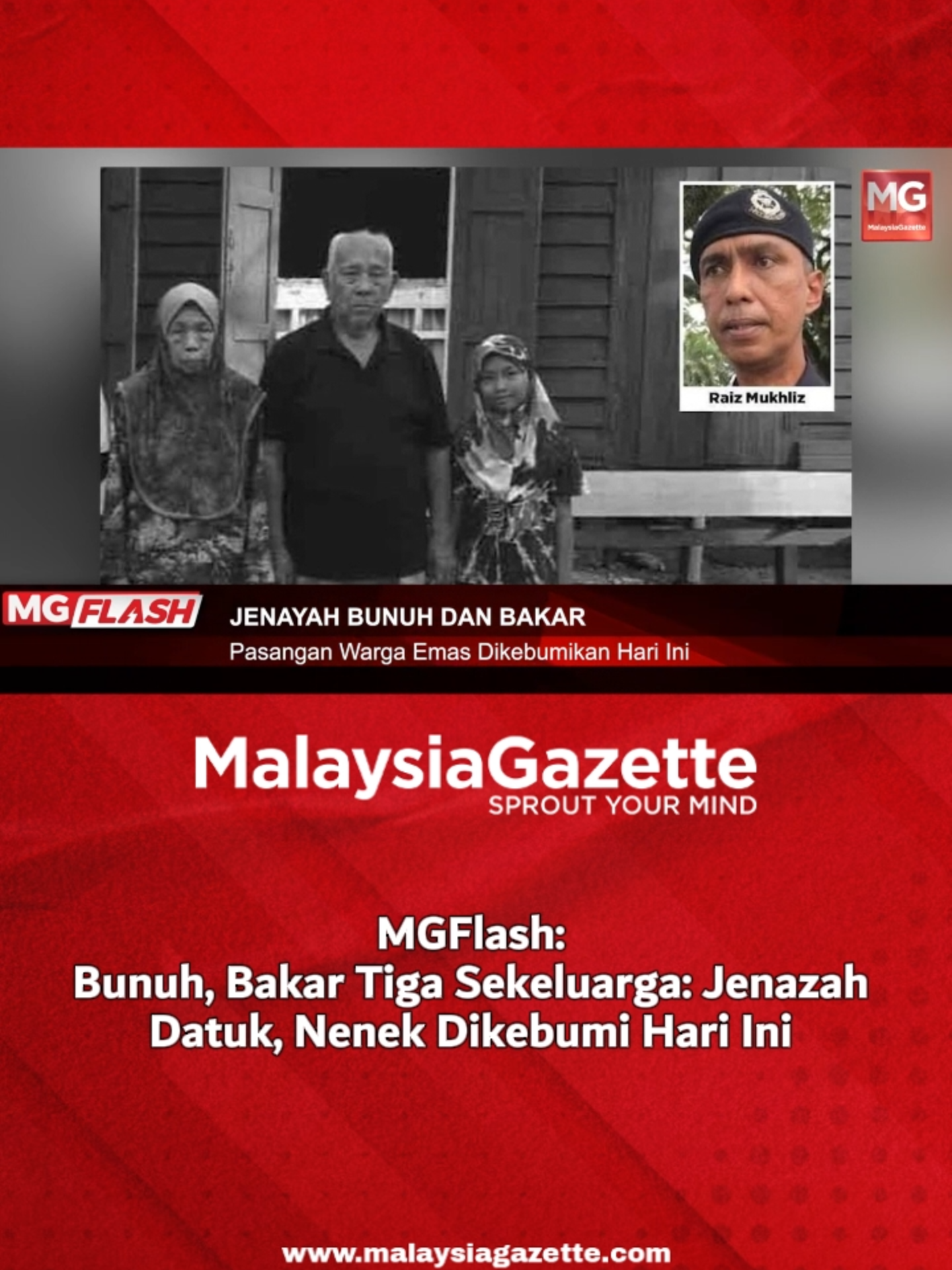 Bunuh, Bakar Tiga Sekeluarga: Jenazah Datuk, Nenek Dikebumi Hari Ini #MGFlash Polis mengesahkan telah menerima laporan ujian asid deoksiribonukleik (DNA) dua mayat mangsa yang rentung dalam kebakaran rumah di Kampung Paya Redan, Pagoh, Johor Jumaat lepas. #malaysiagazette