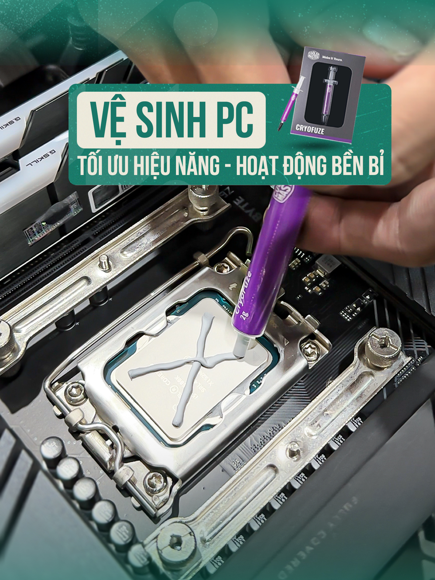 Tối ưu hiệu suất PC của bạn với keo tản nhiệt Cooler Master CRYOFUZE! #MemoryZone #CRYOFUZE #coolermaster #thanhcongnghe