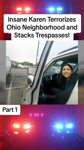 Insane Karen Terrorizes Ohio Neighborhood and Stacks Trespasses! #cops #police #copsusa🚔🇺🇸 #policeofficer #foryou 