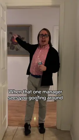 Grow up you guys. #fyp #comedy #manager #work #skits 