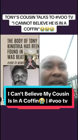 TONY KINUTHIA'S cousin spoke to me from JKIA. Listen to her words and follow VOO TV for more Tony Kinuthia latest updates  rip tony kinuthia  tony kinuthia killed in Dubai tony kinuthia voo tv  voo tv tony kinuthia  voo_tv voo tv family  #voo_tv #kenyansinlebanon🇰🇪🇱🇧 #kenyansinsaudia🇸🇦🇸🇦🇰🇪🇰🇪 #kenyansingulf #kenyansinusa🇺🇸 #kenyansingermany🇰🇪🇩🇪 #kenyansindubai #kenyansiniraq #kenyansinoman #kenyantiktok🇰🇪 #kenyansinqatar🇶🇦🇶🇦🇰🇪🇰🇪  #LIVEhighlights #TikTokLIVE #LIVE 