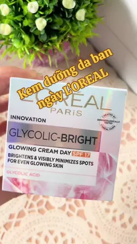 Sử dụng kem dưỡng da ban ngày L’OREAL để làn da luôn sáng mịn và trẻ đẹp nhé #loreal #kemduongda #skincare #viral #xuhuong 