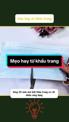 Meo hay từ khẩu trang mọi người cùng tham khảo nhé #meovatcuocsong #meovathay268 #homedecor #giadinh #meovat #meohaymoingay #meovathaythietthuc