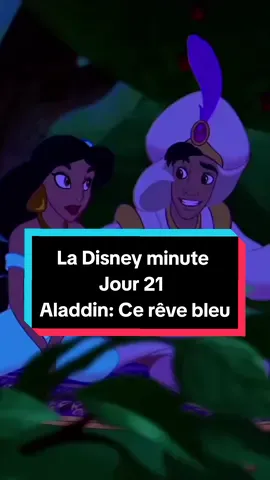 La Disney minute jour 21 (Aladdin: Ce rêve bleu) #disney #aladdin #disneysong #disneyminute 
