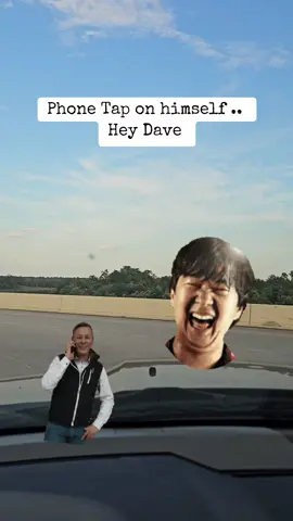 phone tap on himself.. hey Dave #call #phone #jokeoftheday #humor #fy #joke #tap #funny #phoneprank #prank #lol #radio #foryoupage #foryou 
