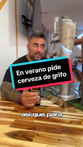 En estos dias de calor si quieres asegurarte la cerveza bien fria pídela de grifo 😏 #camareros #bares #cerveza 