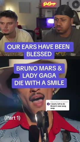 Replying to @Reese C<3 BRUNO MARS AND LADY GAGA DIE WITH A SMILE #brunomars #ladygaga #diewithasmile 