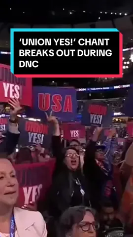 Delegates and attendees chant and hold up signa saying “Union Yes!” during the first night of the #DNC in #Chicago.  #news #newsweek #politics #election2024 