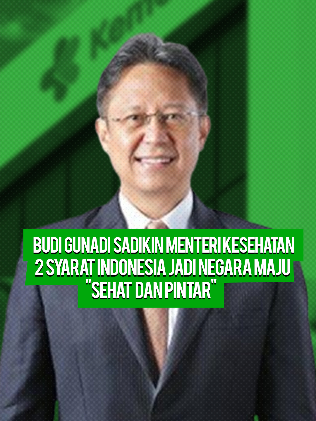 Ada 2 syarat indonesia jadi negara maju di tahun 2045 orang-orang indonesia harus sehat dan pintar Ir. Budi Gunadi Sadikin, S.Si., CHFC., CLU., Menteri Kesehatan Republik Indonesia #suarapemerintah #berita #podcast #menkes #kemenkes #budigunadisadikin #menterikesehatan #indonesia #2024