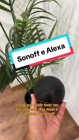 Coisas que podes fazer com @SONOFF e uma Alexa! 😎 #casaint#smarthome #automacaoresidencial #sonoff #sonoffportugal #luzesinteligentes #interruptorinteligente #amazonalexa #alexa #casaautomatizada 
