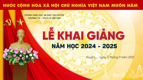 Kết thúc kì nghỉ hè, chào đón năm học mơi 2024-2025 #SlideKhaigiảng #khaigiảng #backroundKhaigiảng 