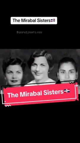 The Mirabal Sisters and their fight against tyranny. 🇩🇴 #dominicanrepublic #dominicanrepublic🇩🇴 #dominican #dominicana #dominicana #dominicano #dominicantiktok #dominicanrepubliccheck #history #fypシ゚viral #fypage 