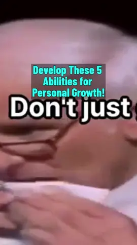 Develop These 5 Abilities for Personal Growth.💡  #growth #business #FYP 
