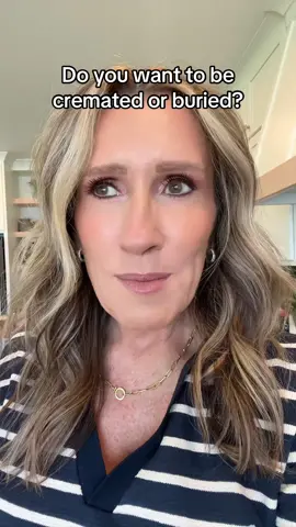 Ladies over 50, do you want to be cremated or buried?  My husband and i hadn’t really talked about it and i am still not sure how i feel about it.   #womenover50 #over50women #genxwomen #ladiesover50 #over50club 