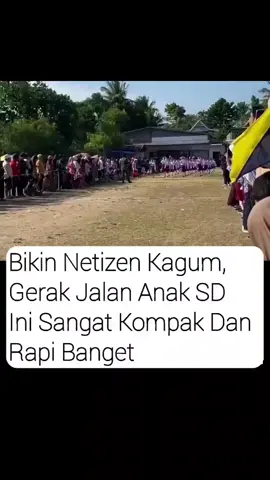 Gerak Jalan Anak Sd Ini Bikin Kagum #lucu #rame #fyp #xyzbca 
