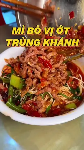 Mì Bò Cay Vị Ớt - Đồ Ăn Trung Quốc #food #chinesefood #amthuctrunghoa #âmthựcđườngphố  #xuhuong #homnayangi#koreanfood #ănngon #amthucduongpho #reviewfood #viralvideotiktok #ănvatcongtruong  #foryou #trending #kinmy