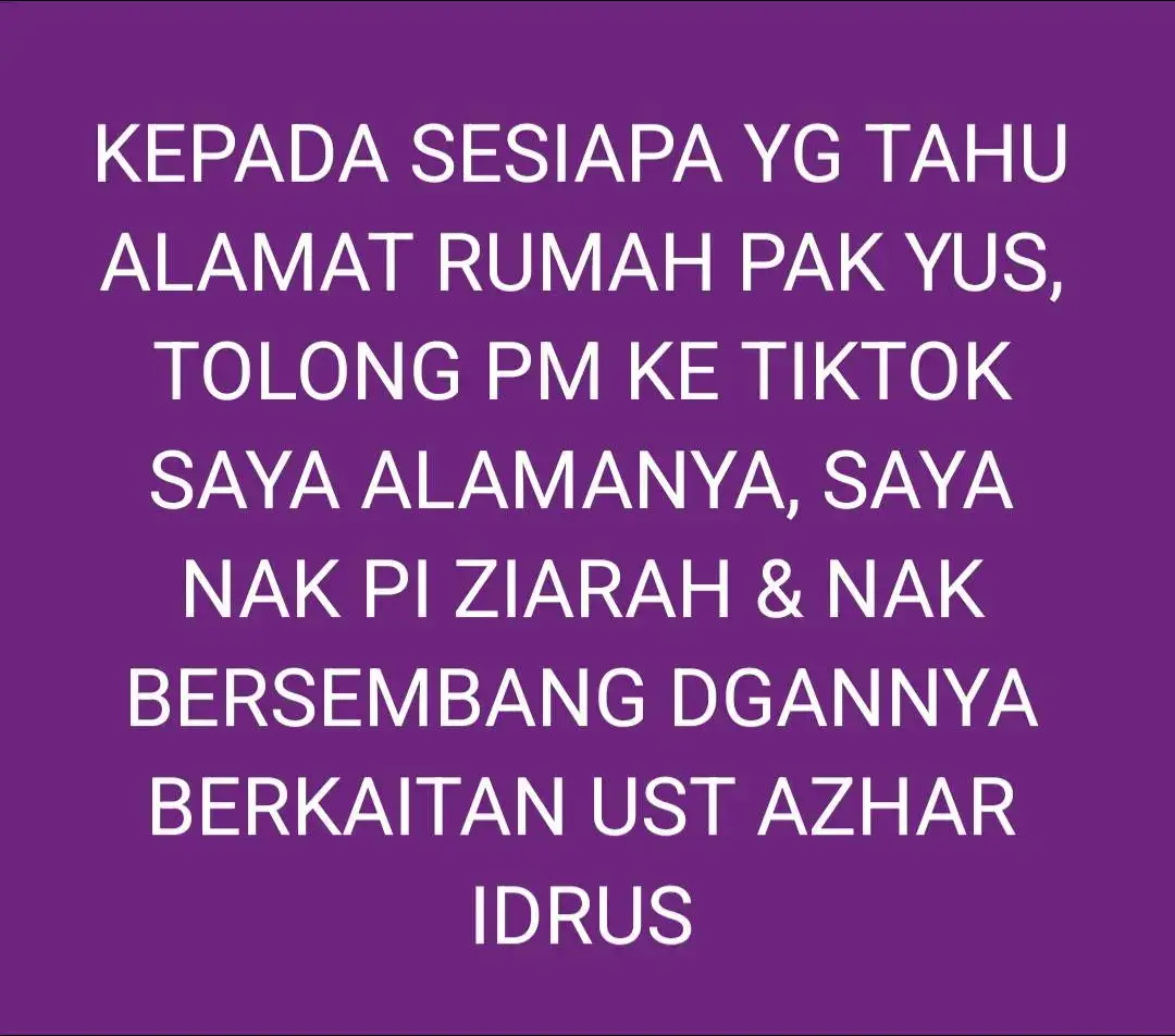 Mohon sesiapa yg tahu rumah Pak Yus, tolong PM alamat umahnya, saya nak pi ziarah dan bersembang dengannya berkaitan Ustaz Azhar Idrus.#inshot #CapCut #fypシ゚viral #Love #fypシ #foryoupage❤️ #fyp #foryourpage 