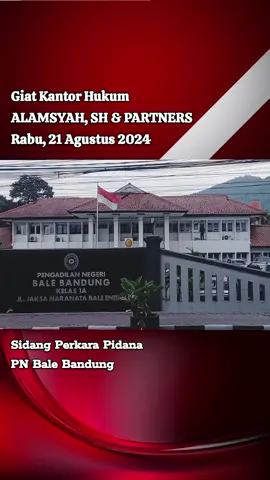 Sidang Perkara Pidana #pnbalebandung #jenderalmuba 