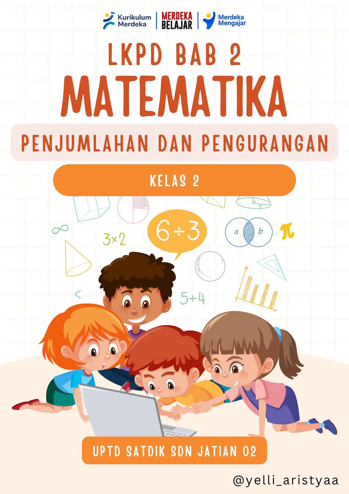 LKPD Matematika Bab 2 Kelas 2, Kurikulum merdeka  #lkpd #lkpdmatematika #matematikasd #kelas2sd #kurikulummerdeka #merdekabelajar #merdekamengajar #fyp #gurusd 
