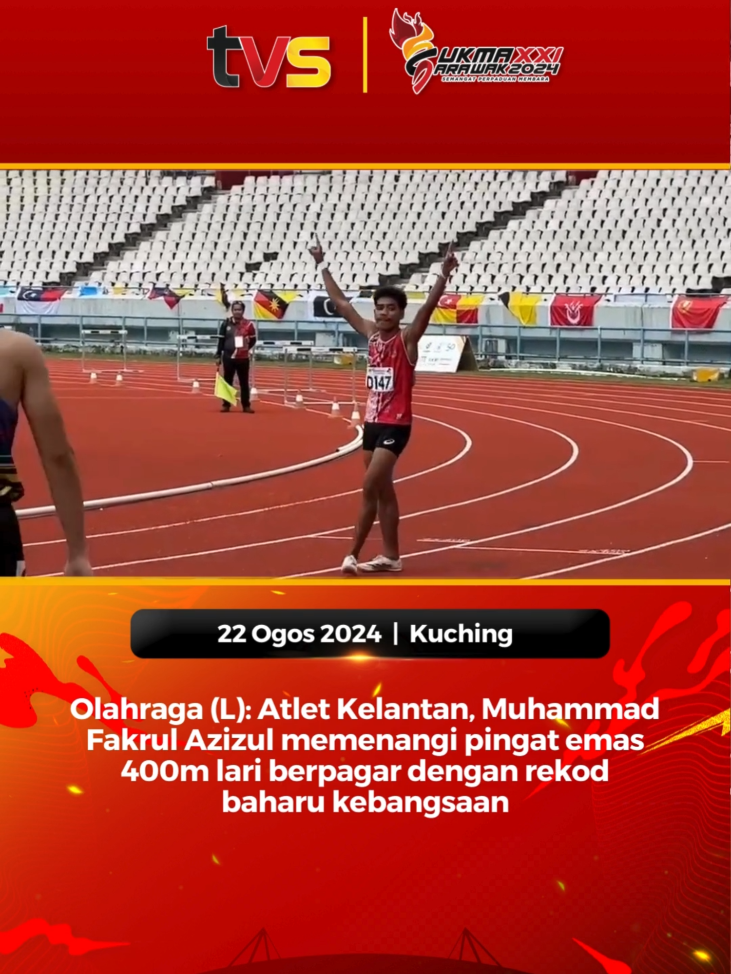 Olahraga (L): Atlet Kelantan, Muhammad Fakrul Azizul memenangi pingat emas 400m lari berpagar dengan rekod baharu kebangsaan. 📹 Zen Hashim (TVS) Liputan langsung SUKMA XXI Sarawak 2024 di TVS saluran 122 MYTV, Unifi TV dan Astro dan juga tvsarawak.my/StadiumSUKMATVS #SUKMA2024 #StadiumSUKMATVS #OohaaSUKMA