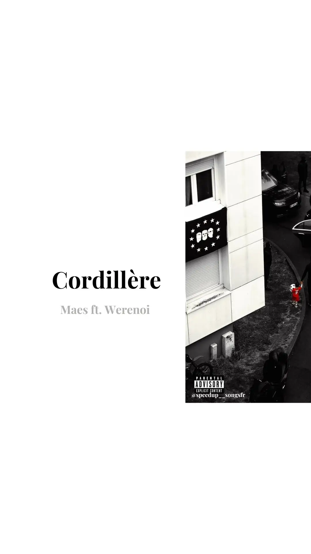 || Maes ft. Werenoi - Cordillère || 🎧 #speedsongs #song #musique #maes #werenoi 