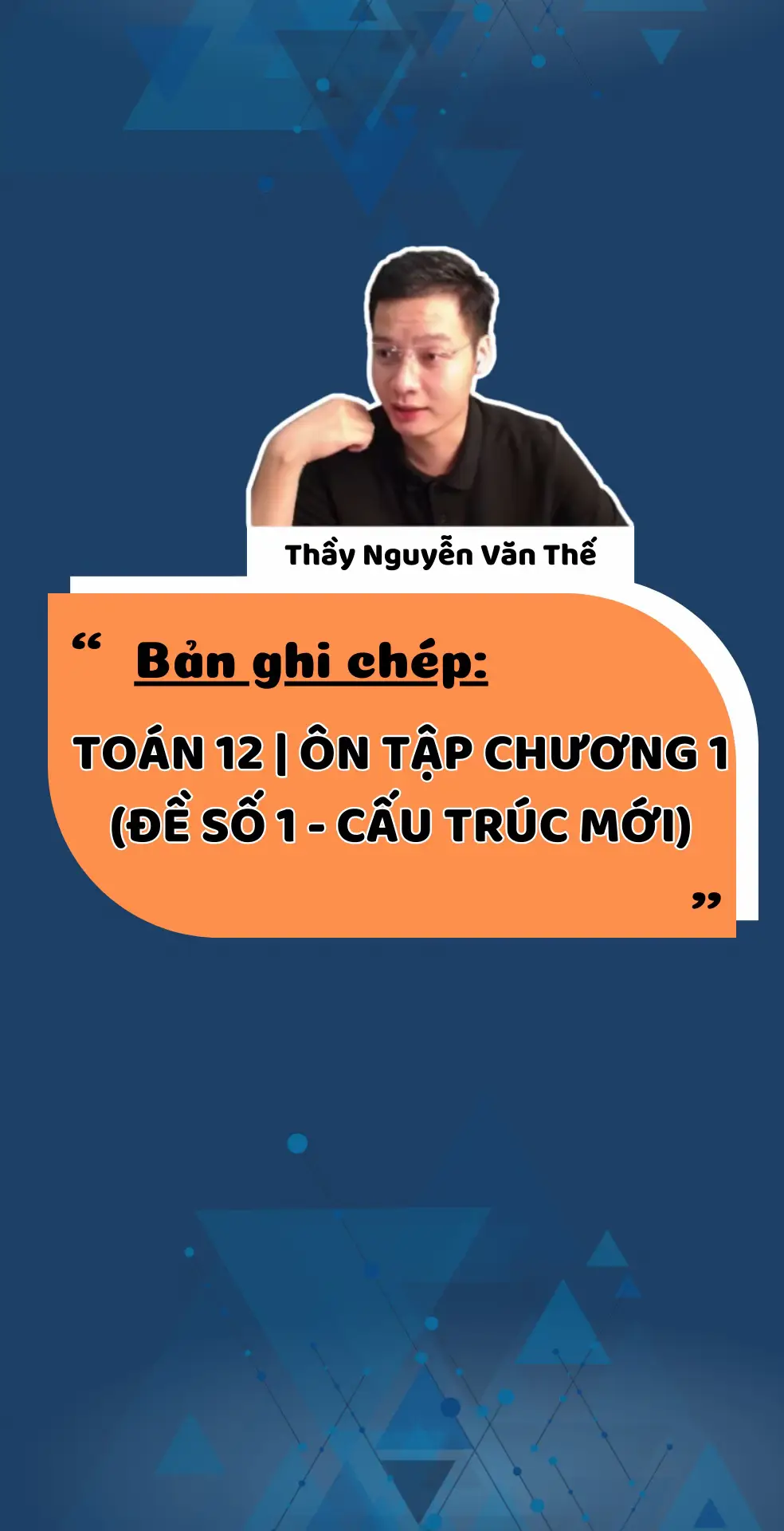 Bản chép tay: Ôn tập chương 1 toán 12 - Đề số 1 - Cấu trúc mới #toanthaythe #vulaci #LearnOnTikTok #HocCungTikTok #thaynguyenvanthe #toan12 #thaythedaytoan #toán12 