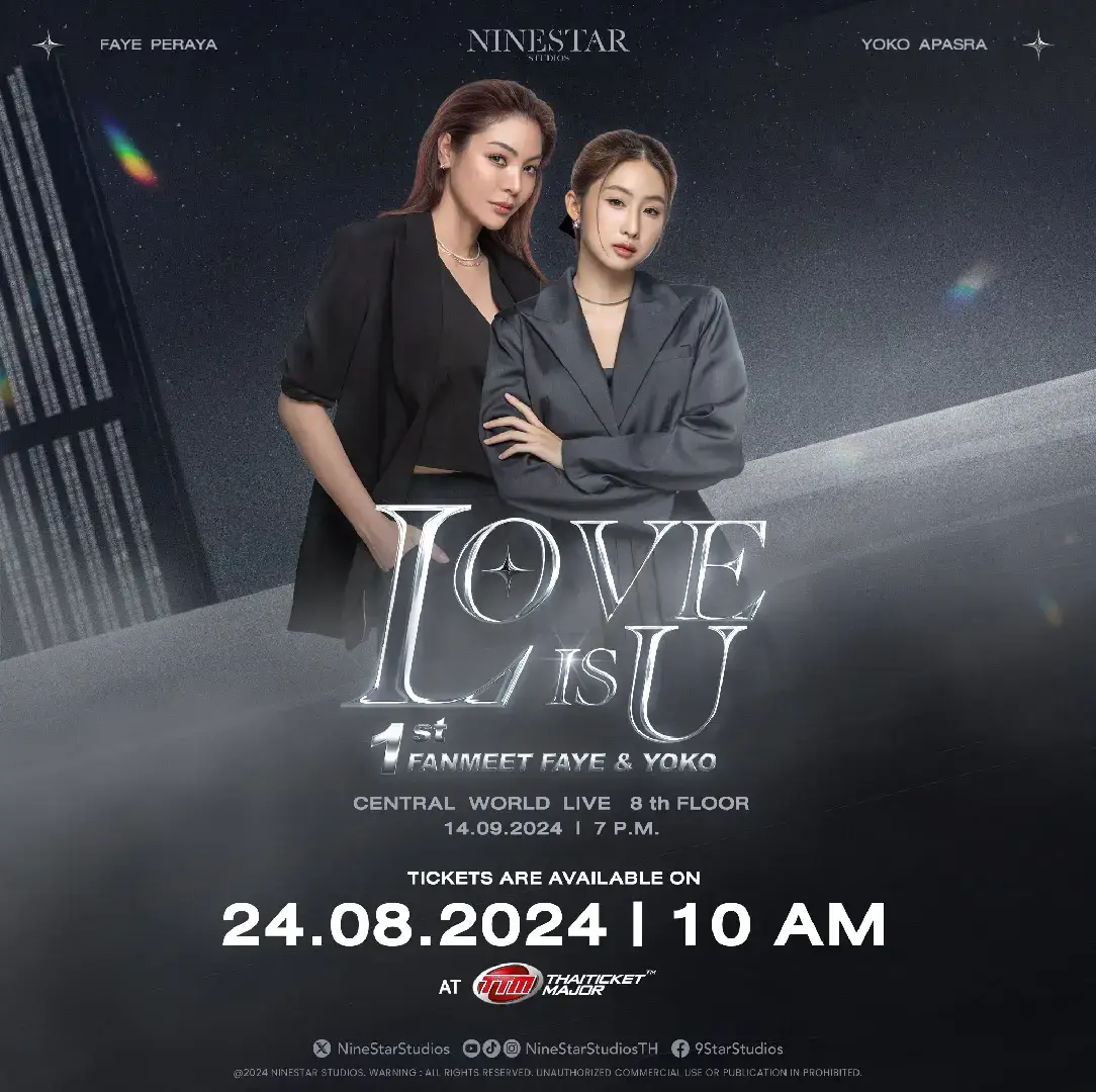 ✨️1st Fanmeet Faye & Yoko ~ Love is U  ~ 14 SEPTEMBER 2024  Tickets on sales  ⏰️ 24 AUG 2024, 10 AM  📍 THAITICKETMAJOR  #fayeyokoblanktheseries #fayeperaya #9starstudios #BlankTheSeries #fayeyoko #fyp #fyyyy #Faye💛 #yokoaspara #YokoApasra #FayeYoko #blanktheseries #blanktheseries #fayemalisorn #faye_malisorn #yokoapasra #fypシ゚ #yoko #faye 