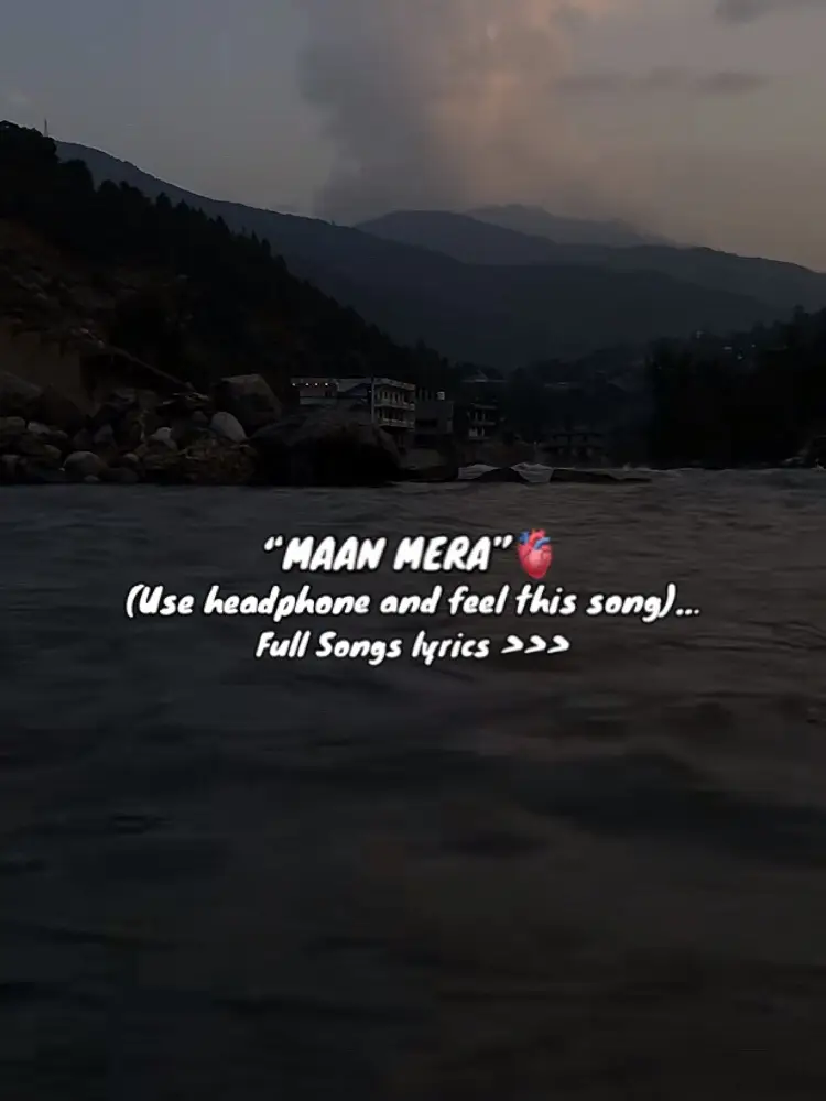 “Maan Mera”…………………😌🫀 This song………..🎧……….(the lyrics)…….🥹🤍🌷 #foryoupage #viralvideo #foryou #foryouplz #trending #fypシ゚viral #fyp #viral #viralsong #lyrics @Foryoupage 