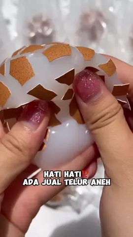 Telur aneh bisa dimainin