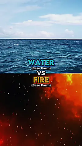 Water vs Fire #water #fire #watervsfire #firevswater #edits #battle #fy #fypage #jsbattles 