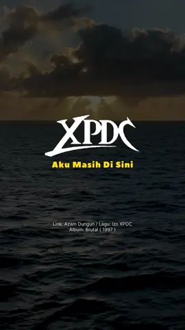 Atas saksi aku ke sini, Atas diri aku di sini, Atas janji aku masih di sini☝🏻 #akumasihdisini #xpdc #brutal #lagurockmalaysia #bandrockmalaysia #lagurockmelayu90an #lagurockdulu2 #lagulamatetapdihati #lagurocklama #maelxpdc🤟 #maelxpdcdalamkenangan #maelxpdctetaplegend #fypviral #niezaofficial #fyp #bandmalaysia 